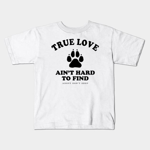 Dog rescue quote Kids T-Shirt by TMBTM